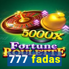 777 fadas